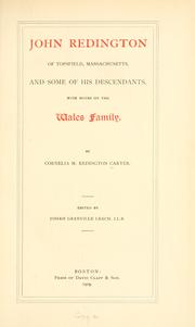 Cover of: John Redington of Topsfield, Massachusetts, and some of his descendants, with notes on the Wales family. by Carter, Cornelia Miranda Mrs.