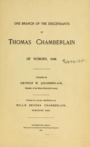 Cover of: One branch of the descendants of Thomas Chamberlain, of Woburn, 1644