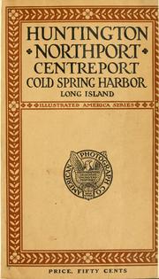 Huntington, Northport, Centreport, Cold Spring Harbor, Long Island .. by American photograph company, New York.