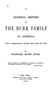 Cover of: A general history of the Burr family in America: with a genealogical record from 1570 to 1878