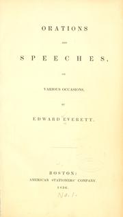 Cover of: Orations and speeches on various occasions.