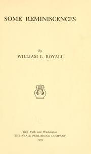 Cover of: Some reminiscences. by William Lawrence Royall