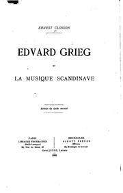 Edvard Grieg et la musique scandinave by Ernest Closson