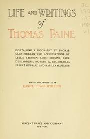 Cover of: The life and writings of Thomas Paine: containing a biography