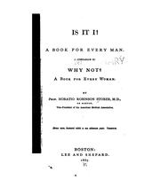 Cover of: Is it I?: A book for every man.  A companion to "Why not? A book for every woman".