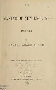 Cover of: The making of New England, 1580-1643