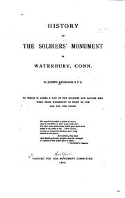 Cover of: History of the soldiers' monument in Waterbury, Conn. by Joseph Anderson