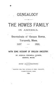Genealogy of the Howes family in America by Howes, Joshua Crowell