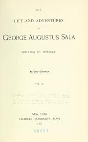 Cover of: The life and adventures of George Augustus Sala