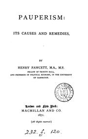Cover of: Pauperism: its causes and remedies