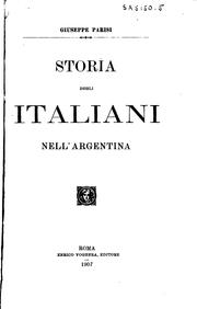 Cover of: Storia degli Italiani nell' Argentina ... by Giuseppe Parisi