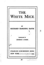 Cover of: The White mice by Richard Harding Davis