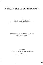 Percy: prelate and poet by Alice Cecelia Caroline Gaussen