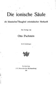 Cover of: Die ionische Säule als klassisches Bauglied orientalischer Herkunft