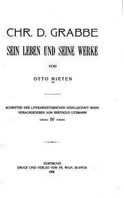 Cover of: Chr. D. Grabbe, sein Leben und seine Werke by Otto Nieten