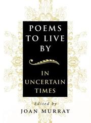 Cover of: Poems to live by by edited by Joan Murray.