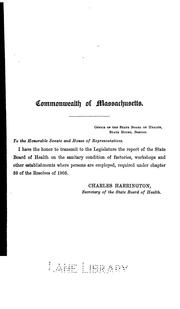 Cover of: Report of the State Board of Health upon the sanitary condition of factories, workshops and other establishments where persons are employed.