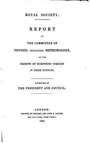 Cover of: Report of the Committee of physics: including meteorology, on the objects of scientific inquiry in those sciences.