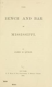 Cover of: The bench and bar of Mississippi.