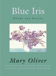Cover of: Blue iris: poems and essays