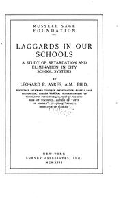 Cover of: Laggards in our schools: a study of retardation and elimination in city school systems