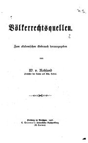 Cover of: Völkerrechtsquellen.: Zum academischen Agebrauch herausgegeben