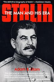 Cover of: Stalin: the man and his era