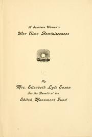 Cover of: A southern woman's war time reminiscences