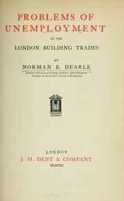 Cover of: Problems of unemployment in the London building trades