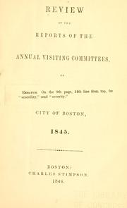 Review of the Reports of the Annual visiting committees of the public schools of the city of Boston, 1845 by Bishop Mark Antony DeWolfe Howe