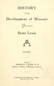 Cover of: History of the development of Missouri: and particularly of Saint Louis