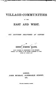 Cover of: Village-communities in the East and West. by Henry Sumner Maine