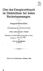 Über den energieverbrauch im dielektrikum bei hohen wechselspannungen .. by Humann, Paul