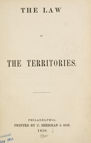 The law of the territories by Sidney George Fisher