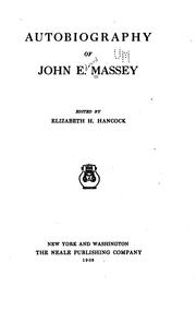 Cover of: Autobiography of John E. Massey by John E. Massey