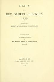 Cover of: Diary of the Rev. Samuel Checkley, 1735 | Samuel Checkley