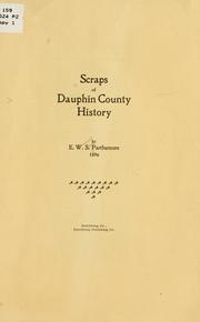 Cover of: Scraps of Dauphin County history