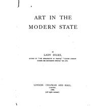 Cover of: Art in the modern state by Dilke, Emilia Francis Strong Lady