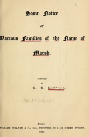 Cover of: Some notice of various families of the name of Marsh. by George E. Cokayne