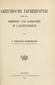 Cover of: Griechische Zauberpapyri und das Gemeinde- und Dankgebet im I. Klemensbriefe