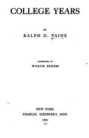 Cover of: College years by Ralph Delahaye Paine