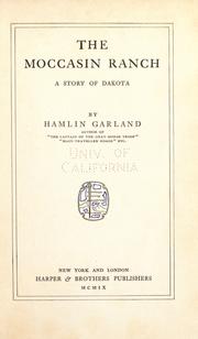 Cover of: The Moccasin Ranch by Hamlin Garland