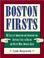 Cover of: Boston firsts