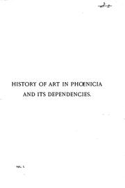 Cover of: History of art in Phœnicia and its dependencies