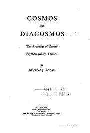 Cover of: Cosmos and diacosmos.: The processes of nature psychologically treated