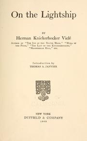Cover of: On the lightship by Herman Knickerbocker Vielé