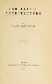Cover of: Portuguese architecture by Walter Crum Watson