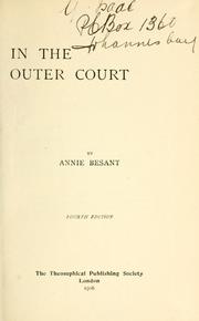 Cover of: In the outer court by Annie Wood Besant