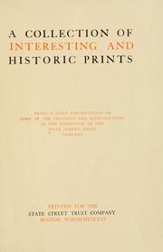 Cover of: collection of interesting and historic prints | State Street Trust Company (Boston, Mass.)