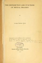 Cover of: The distribution and functions of mental imagery by Betts, George Herbert